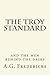The Troy Standard - And the Men Behind the Desks