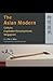 The Asian Modern: Culture, ...