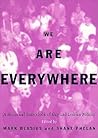 We Are Everywhere: A Historical Sourcebook of Gay and Lesbian Politics