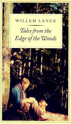 Tales From the Edge of the Woods (Paperback)