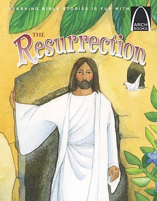 The Resurrection - Arch Books (Paperback)