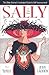 Sally: The Older Woman's Illustrated Guide to Self-Improvement