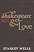 Shakespeare, Sex, and Love