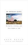 An American Gospel by Erik Reece An American Gospel by Erik Reece
