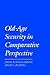 Old-Age Security in Compara...