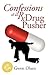 Confessions of an Rx Drug P...