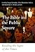 The Bible in the Public Square: Reading the Signs of the Times