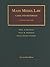 Mass Media Law: Cases and Materials