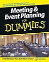 Meeting and Event Planning For Dummies