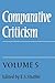 Comparative Criticism: Volume 5, Hermeneutic Criticism (Comparative Criticism, Series Number 5)