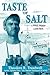 Taste of Salt: A WWII Skipper Looks Back