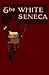 The White Seneca