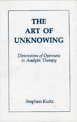 The Art of Unknowing (Hardcover)