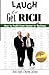 Laugh and Get Rich: How to ...