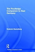The Routledge Companion to Nazi Germany