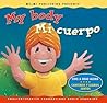 My Body / Mi cuerpo (Song, Music & Read Along CD) (English and Spanish Foundations Audio Learning Series) (Bilingual) (Dual Language) (Audio Book CD ... Audio Learning) (English and Spanish Edition)