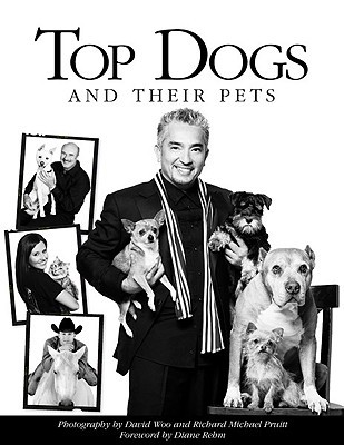 Top Dogs and Their Pets (Hardcover)