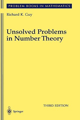 Unsolved Problems in Number Theory (Problem Books in Mathematics, 1)