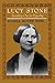 Lucy Stone by Andrea Moore Kerr