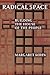 Radical Space by Margaret Kohn