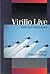 Virilio Live: Selected Interviews (Published in association with Theory, Culture & Society)