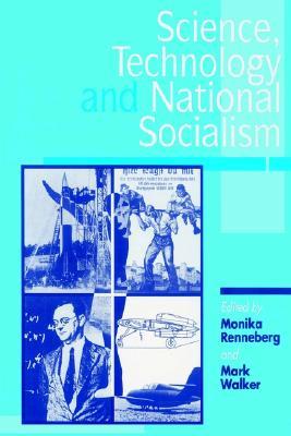Science, Technology, and National Socialism (Paperback)