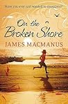 On the Broken Shore