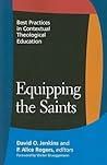 Equipping the Saints: Best Practices in Contextual Theological Education