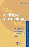 Critical Cosmology: On Nations and Globalization (Out Sources: Philosophy-Culture-Politics)