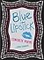 Blue Lipstick: Concrete Poems
