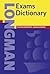 Longman Exams Dictionary by Pearson-Longman