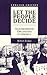 Let the People Decide: Neighborhood Organizing in America, Updated Edition (Social Movements Past and Present Series)