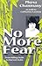 No More Fear: From Killing ...