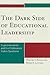 The Dark Side of Educational Leadership: Superintendents and the Professional Victim Syndrome