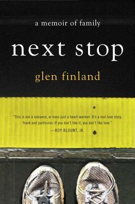 Next Stop: A Memoir (Hardcover)
