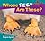 Whose Feet Are These? (Whos...