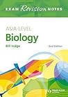 Biology: AS/A - Level (Exam Revision Notes)