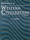 Documents in Western Civilization to 1740 Documents in Western Civilization to 1740