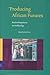 Producing African Futures: Ritual and Reproduction in a Neoliberal Age (Studies of Religion in Africa, 26)