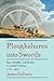 Ploughshares into Swords by James Sidbury