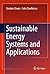 Sustainable Energy Systems and Applications