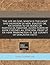 The Life of God, Which Is the Light & Salvation of Men, Exalted or An Answer to Six Books or Particular Treatises Given Forth by John Cheyney