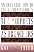 The Prophets as Preachers: ...