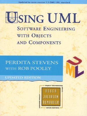 Using UML: Software Engineering with Objects and Components - Revised Edition (Updated to Cover Version 1.3 OMG UML Standard)
