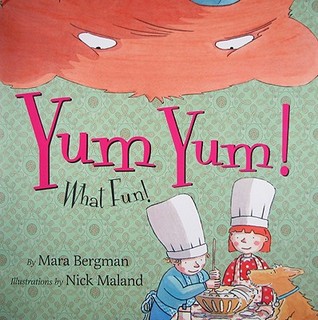 Yum Yum!: What Fun! (Hardcover)