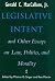 Legislative Intent and Other Essays on Politics, Law, and Morality