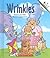 Wrinkles (Rookie Readers)