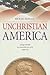 Unchristian America by Michael  Babcock