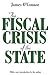 The Fiscal Crisis of the State by James O'Connor