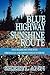 Blue Highway Sunshine Route: Daily Reader for Those With Fibromyalgia and Chronic Fatigue Syndrome